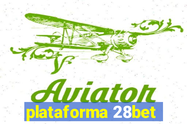 plataforma 28bet